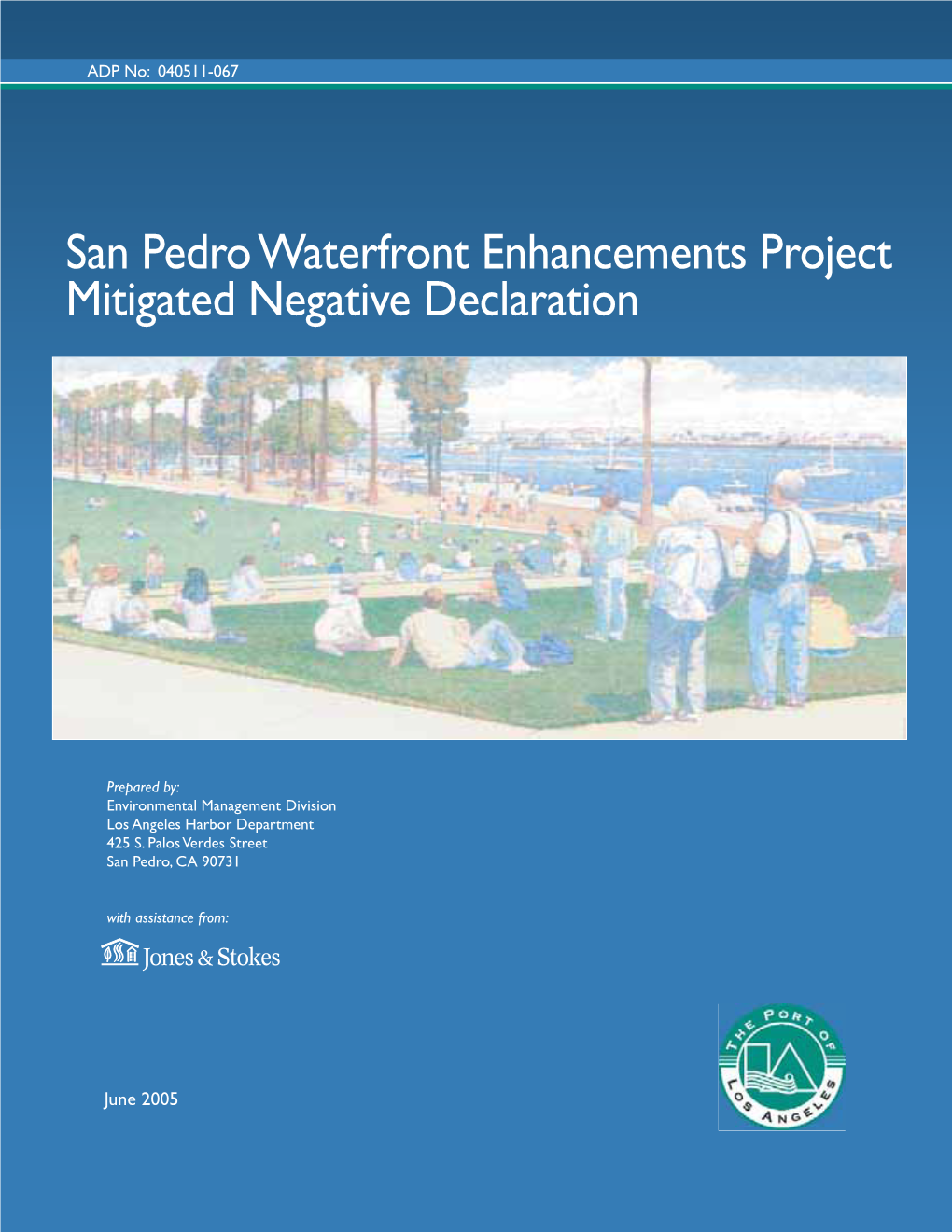 San Pedro Waterfront Enhancements Project Mitigated Negative Declaration