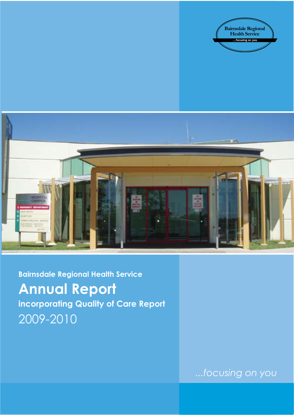 Annual Report Incorporating Quality of Care Report 2009-2010