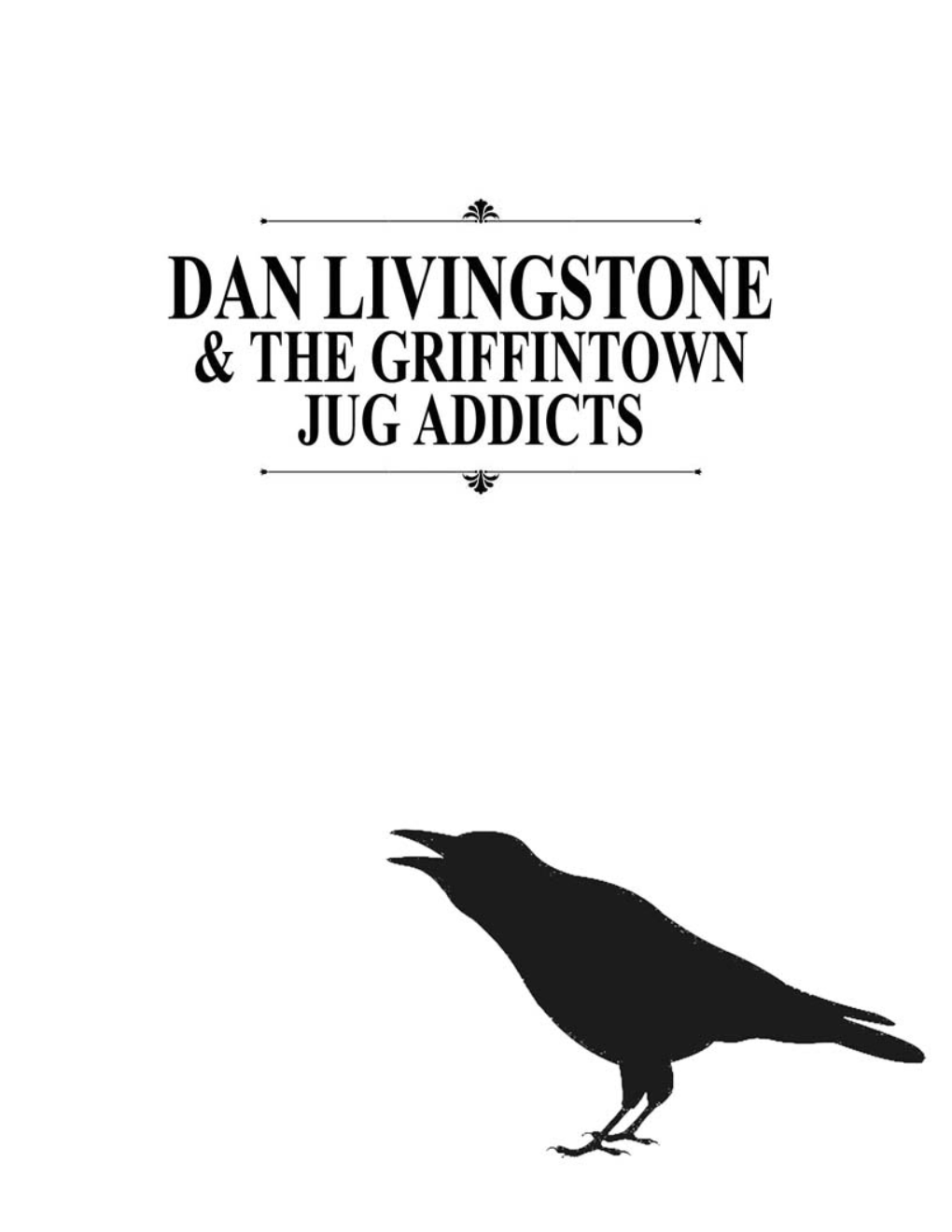 Dan Livingstone & the Griffintown Jug Addicts