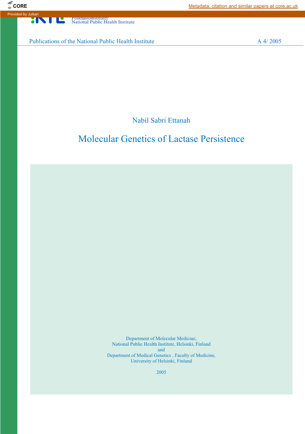 Molecular Genetics of Adult-Type Hypolactasia