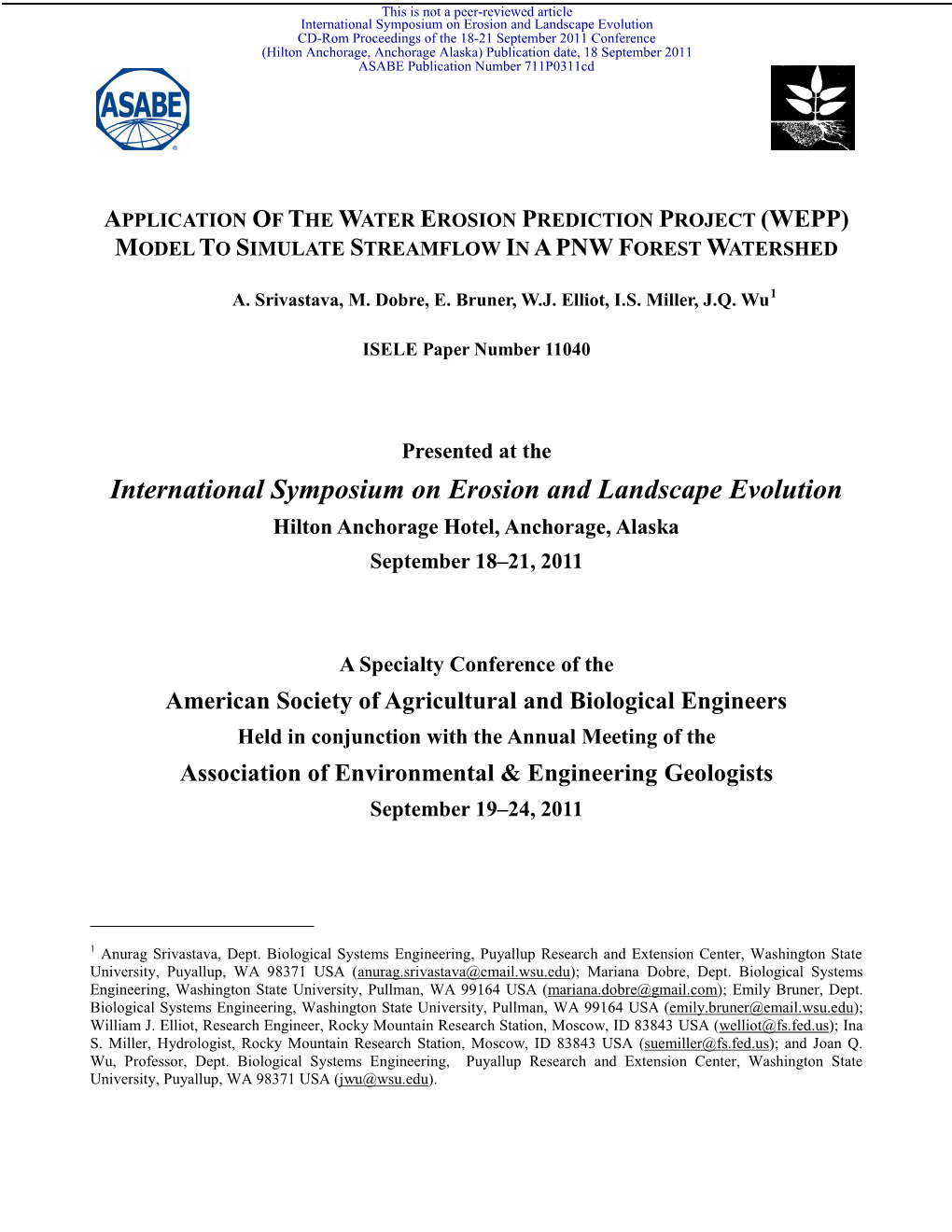 Application of the Water Erosion Prediction Project (Wepp) Model to Simulate Streamflow in a Pnw Forest Watershed