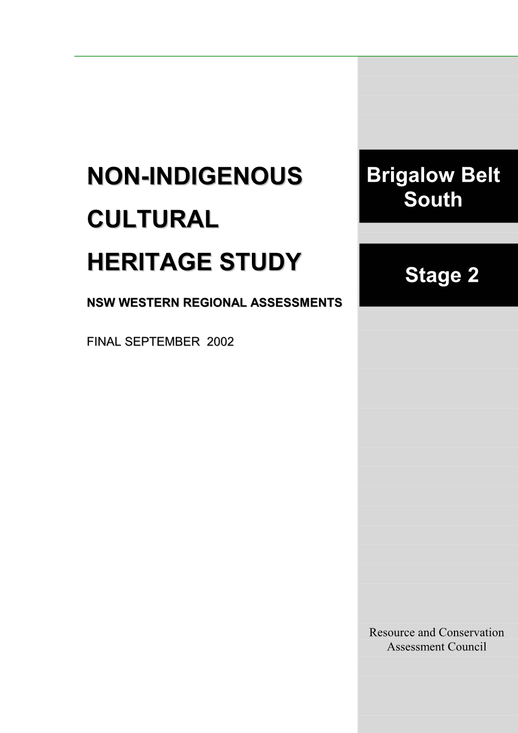 Non-Indigenous Cultural Heritage Study