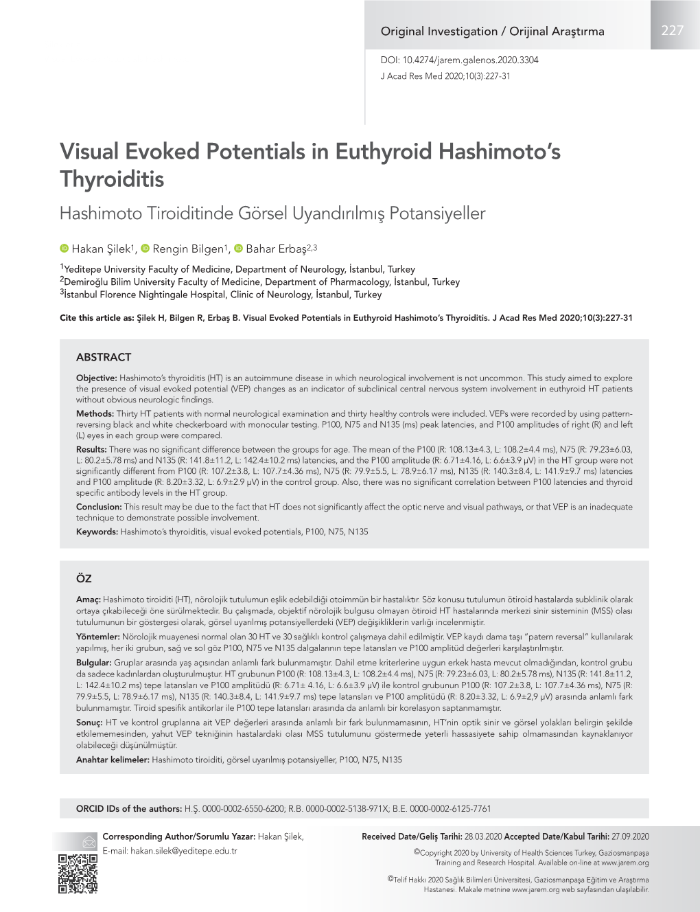 Visual Evoked Potentials in Euthyroid Hashimoto's Thyroiditis