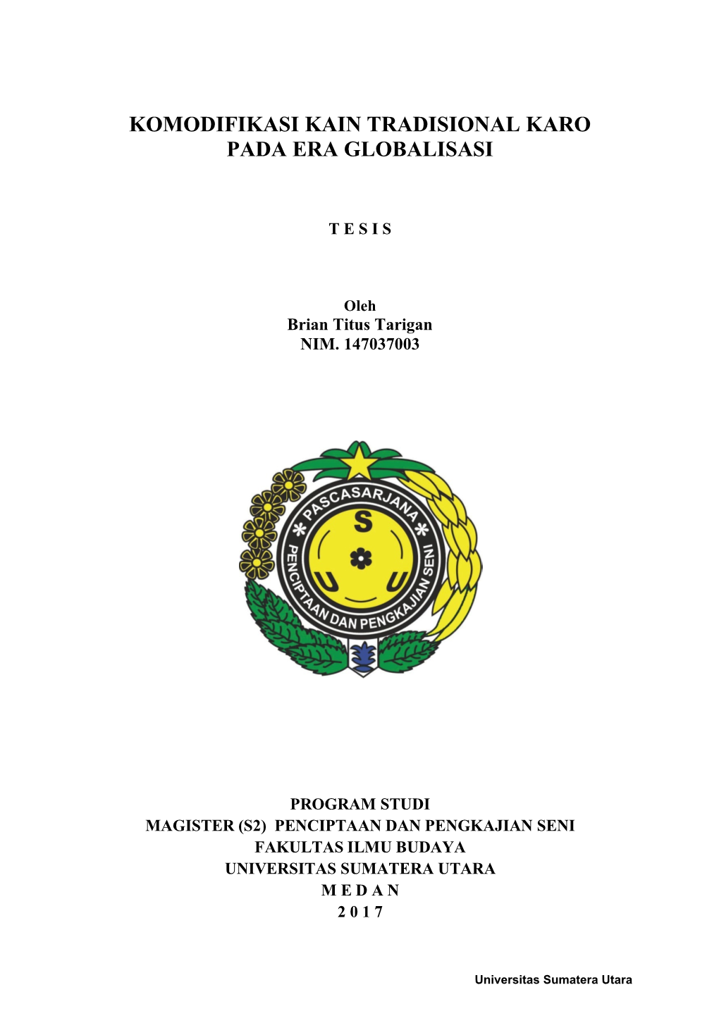 Komodifikasi Kain Tradisional Karo Pada Era Globalisasi