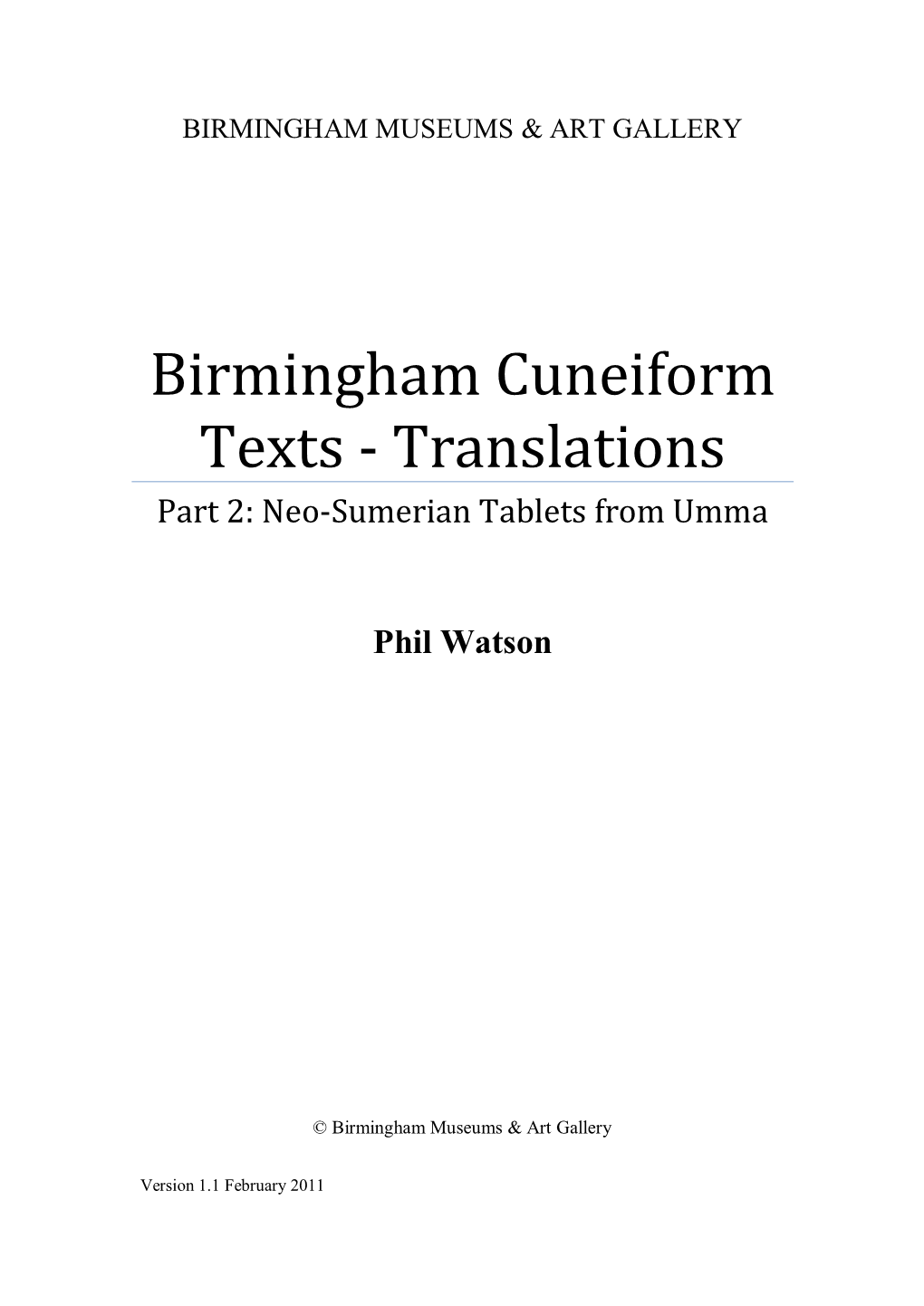 Birmingham Cuneiform Texts - Translations Part 2: Neo-Sumerian Tablets from Umma