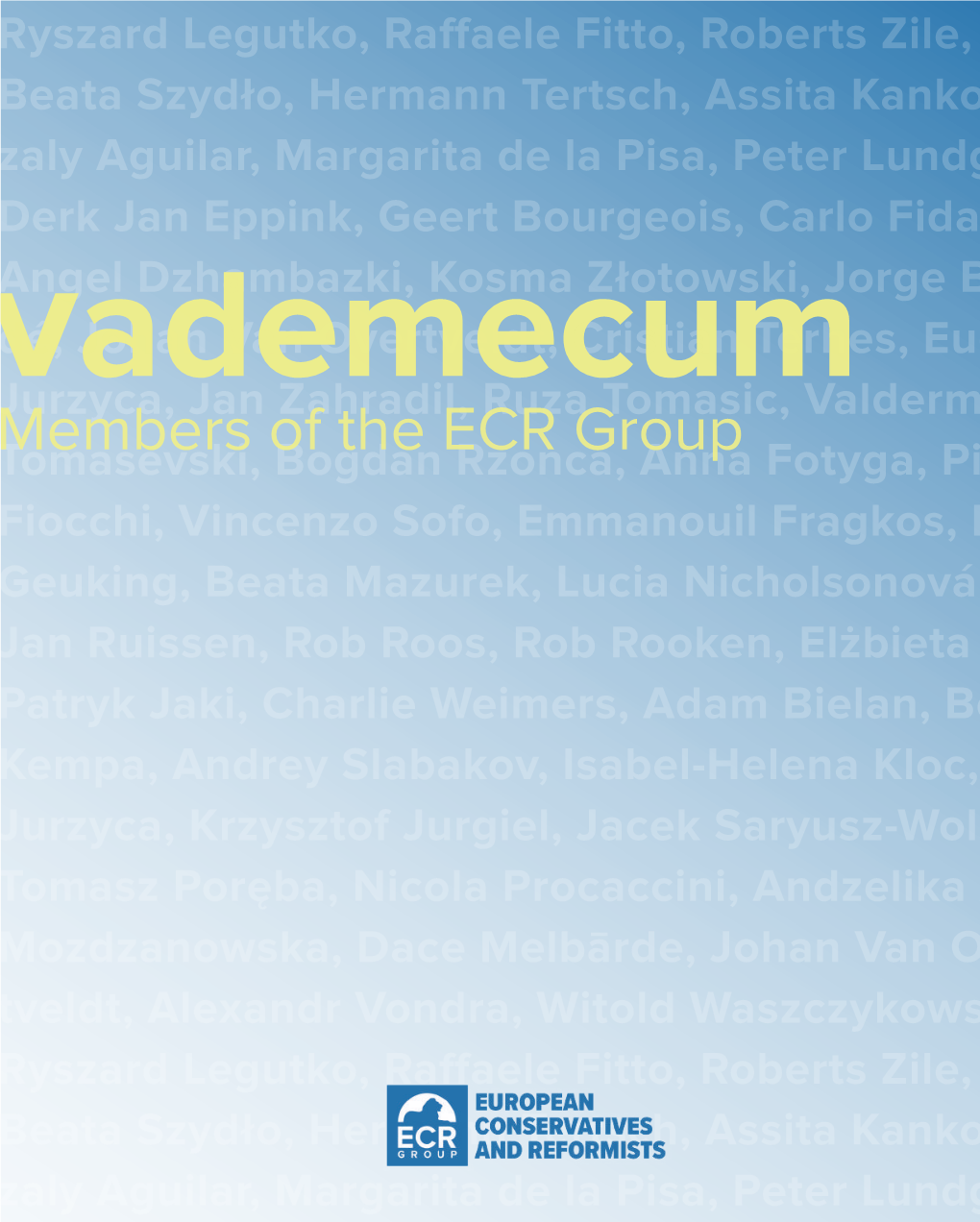 Members of the ECR Group