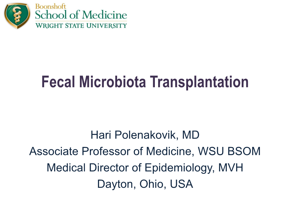 Fecal Microbiota Transplantation