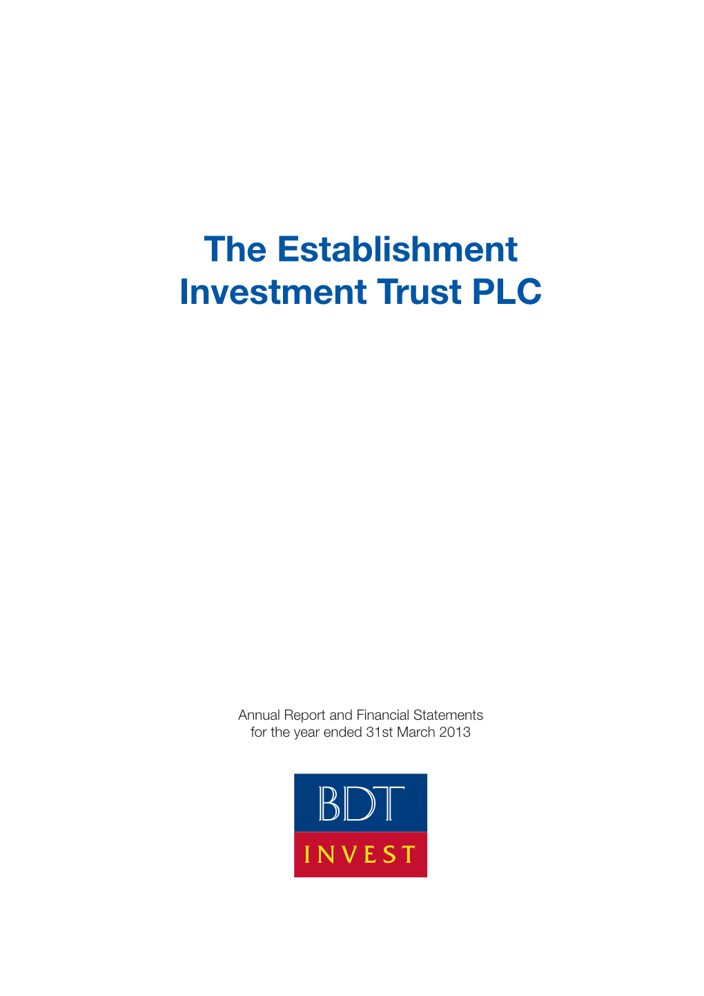 The Establishment Investment Trust PLC