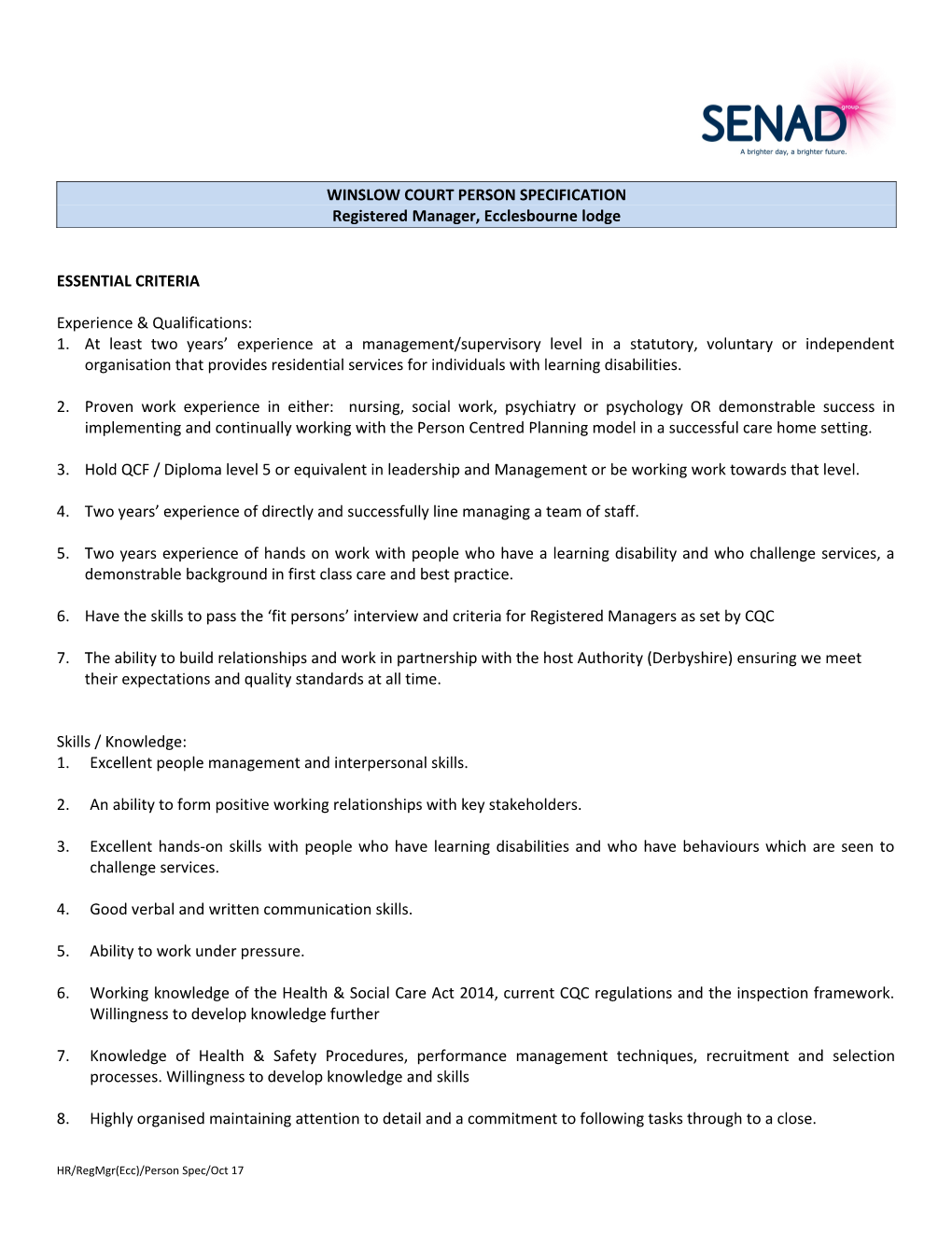 Winslow Court Person Specification