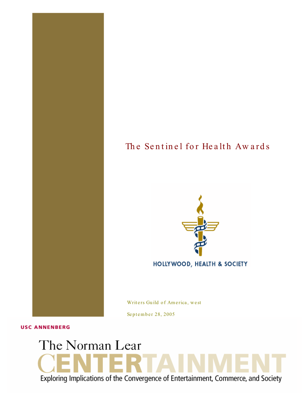 2005 Sentinel for Health Awards
