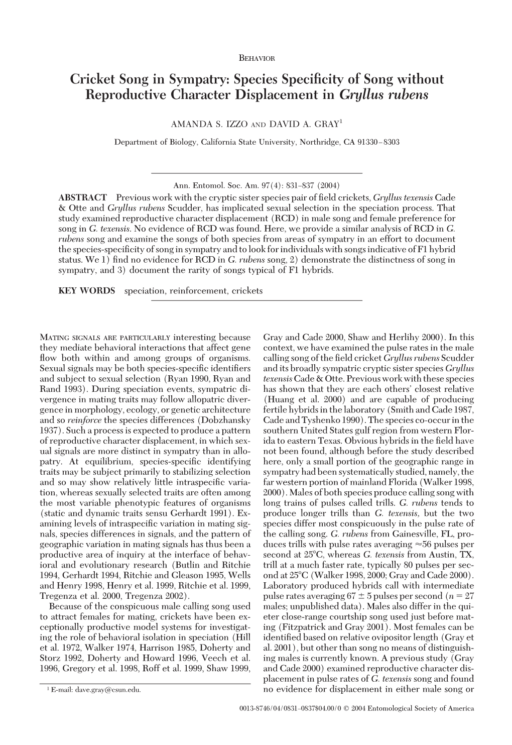 Cricket Song in Sympatry: Species Speciﬁcity of Song Without Reproductive Character Displacement in Gryllus Rubens