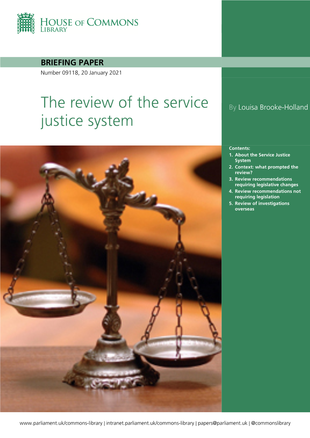 The Review of the Service Justice System