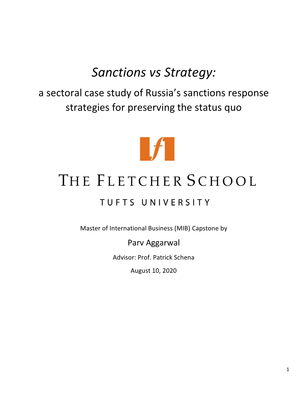 Sanctions Vs Strategy: a Sectoral Case Study of Russia’S Sanctions Response Strategies for Preserving the Status Quo