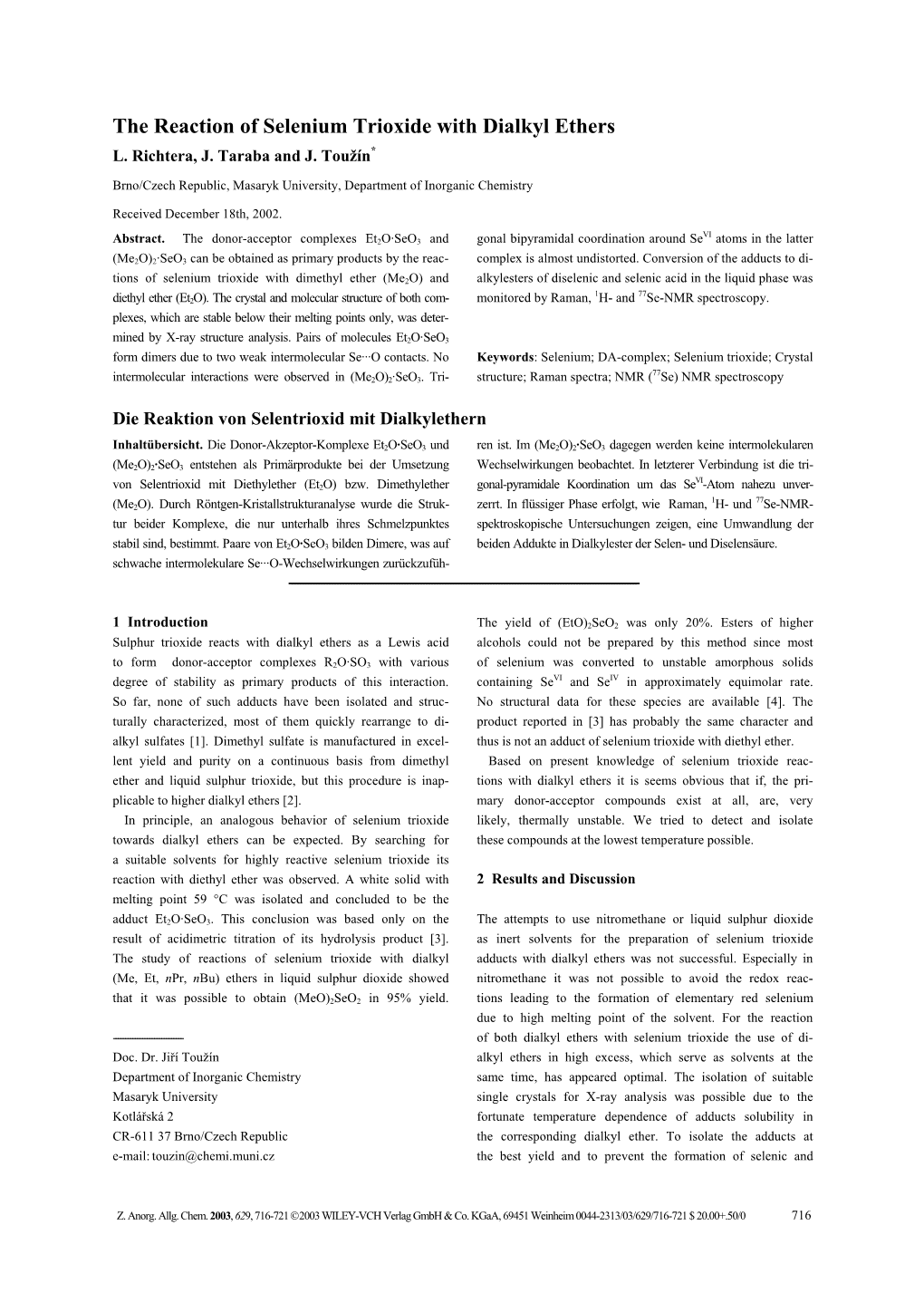 The Reaction of Selenium Trioxide with Dialkyl Ethers