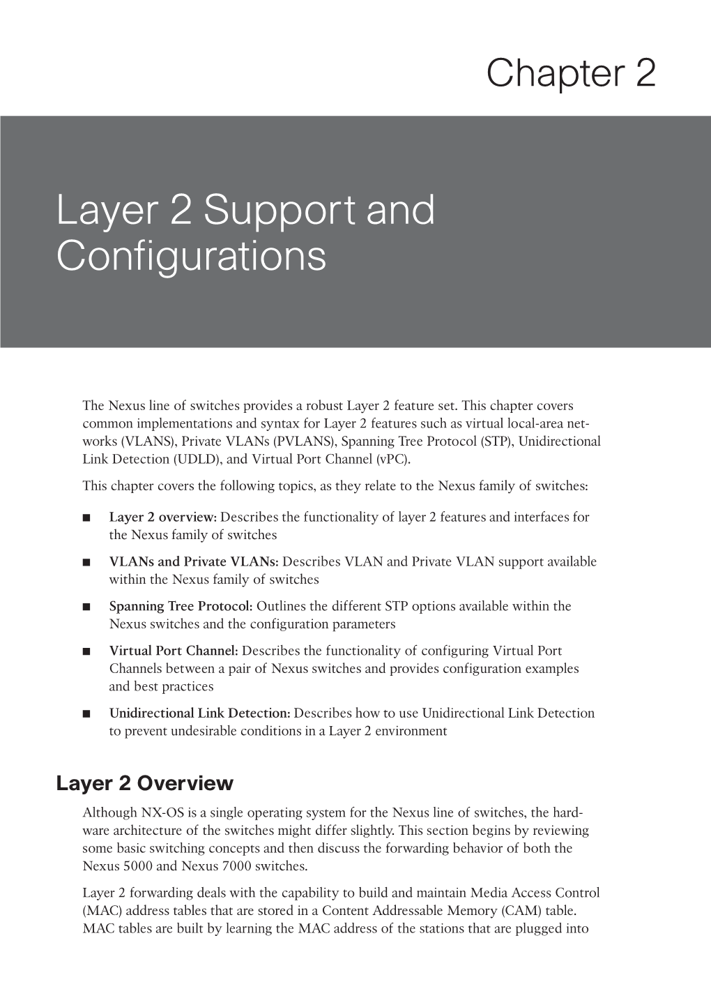 Layer 2 Support and Configurations