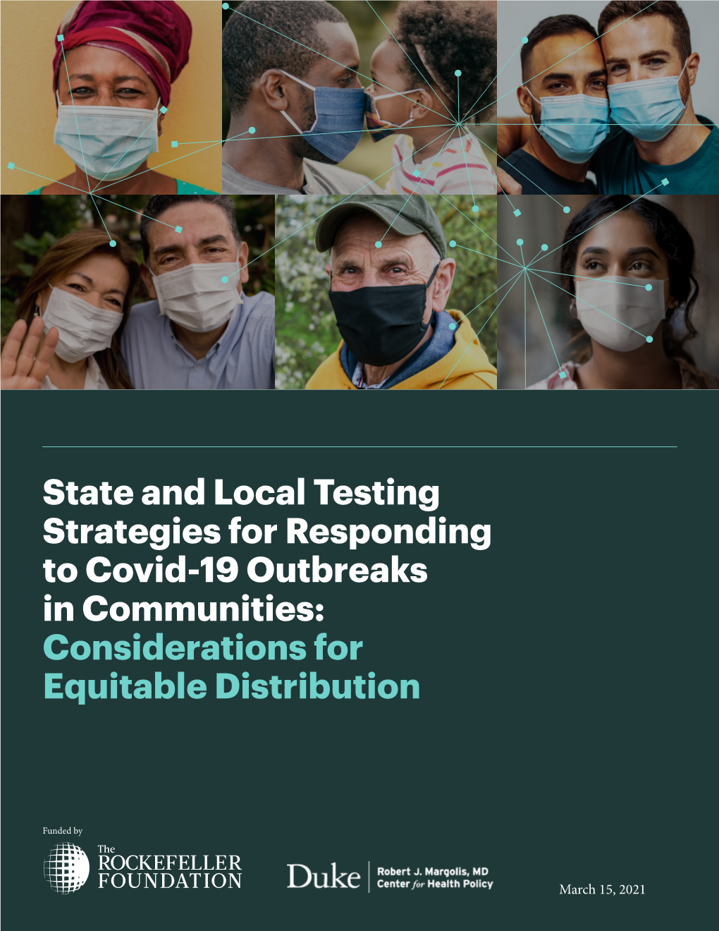 State and Local Testing Strategies for Responding to Covid-19 Outbreaks in Communities: Considerations for Equitable Distribution
