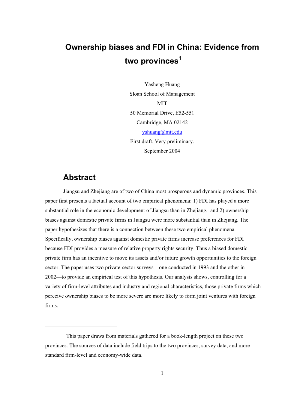 Ownership Biases and FDI in China: Evidence from Two Provinces1