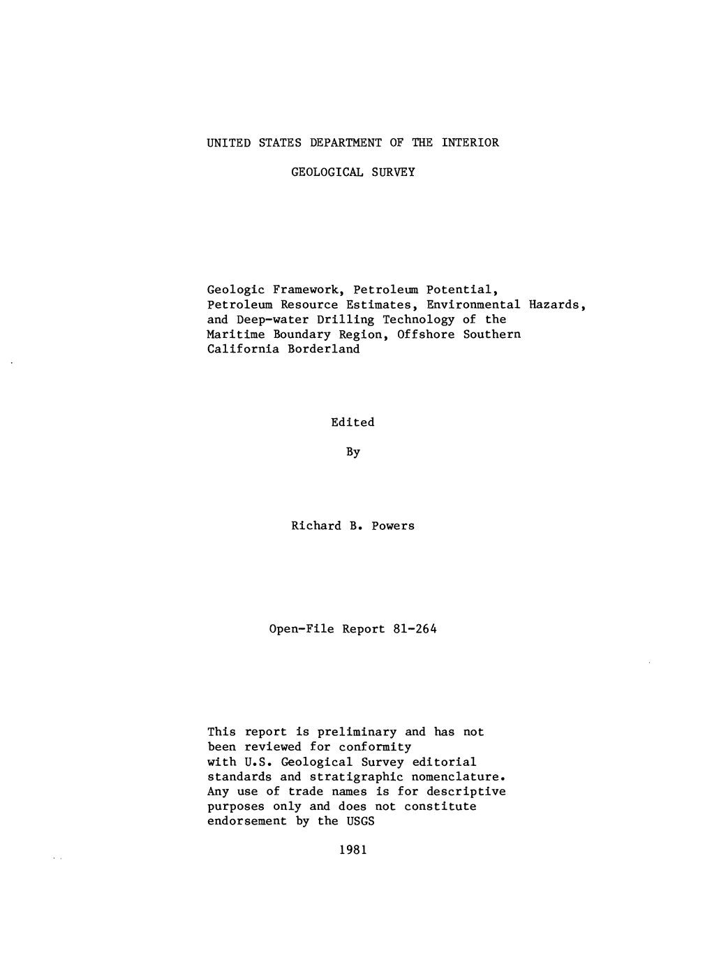 Geologic Framework, Petroleum Potential, Petroleum Resource Estimates, Environmental Hazards, and Deep-Water Drilling Technology