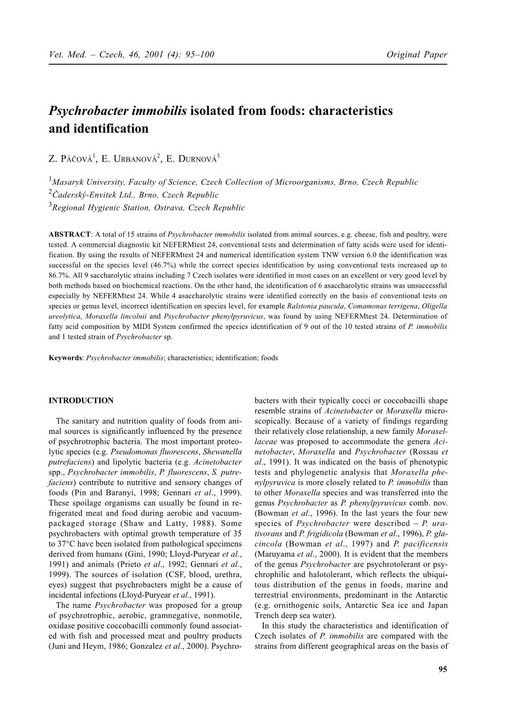 Psychrobacter Immobilis Isolated from Foods: Characteristics and Identification