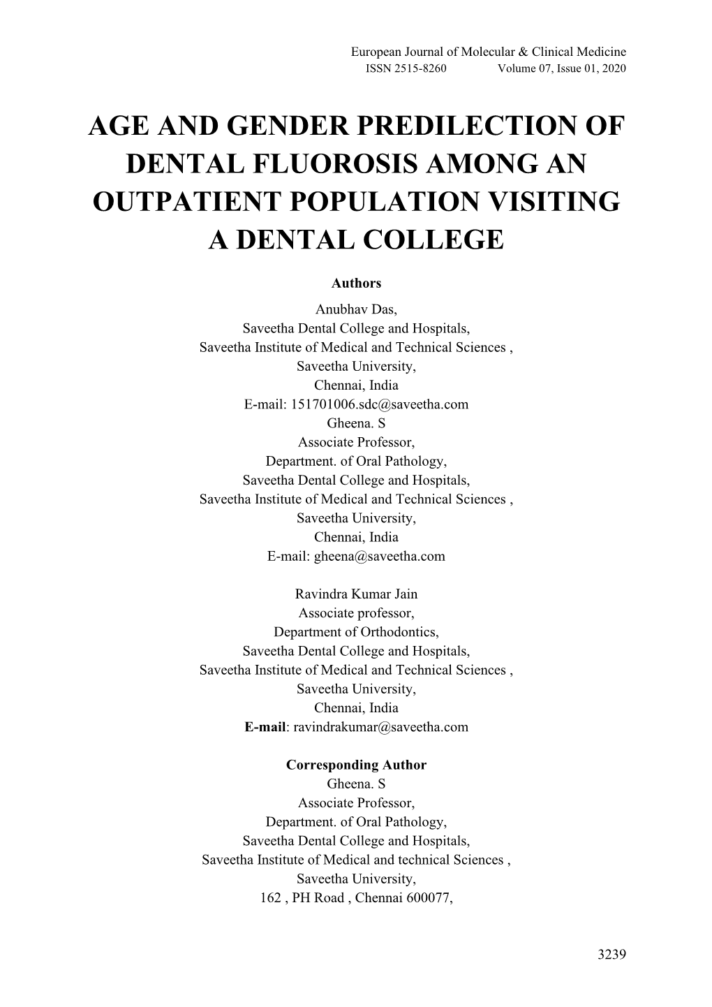 Age and Gender Predilection of Dental Fluorosis Among an Outpatient Population Visiting a Dental College