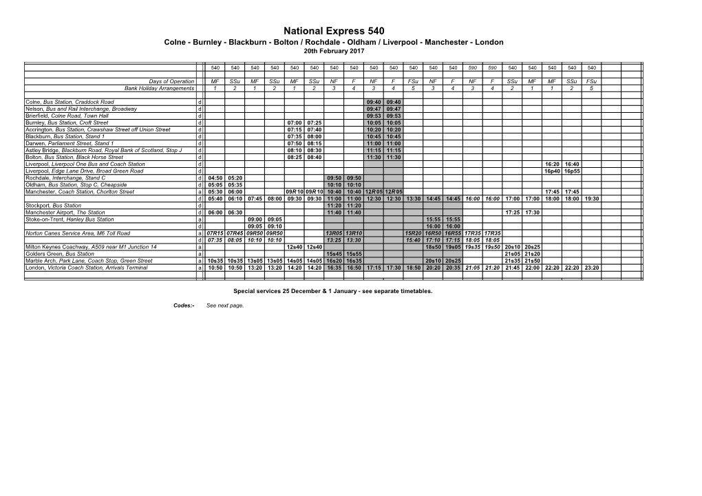 National Express 540 Colne - Burnley - Blackburn - Bolton / Rochdale - Oldham / Liverpool - Manchester - London 20Th February 2017