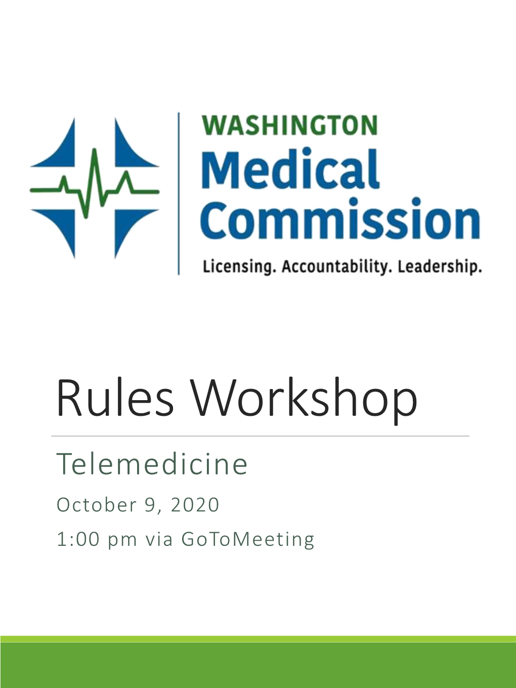 Rules Workshop Telemedicine October 9, 2020 1:00 Pm Via Gotomeeting Table of Contents Page Meeting Notice