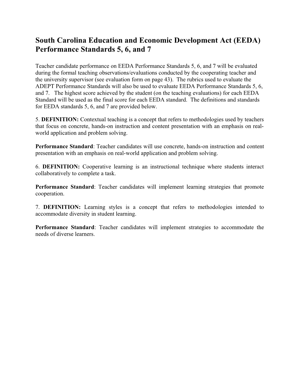 South Carolina Education and Economic Development Act (EEDA) Performance Standards 5, 6, and 7