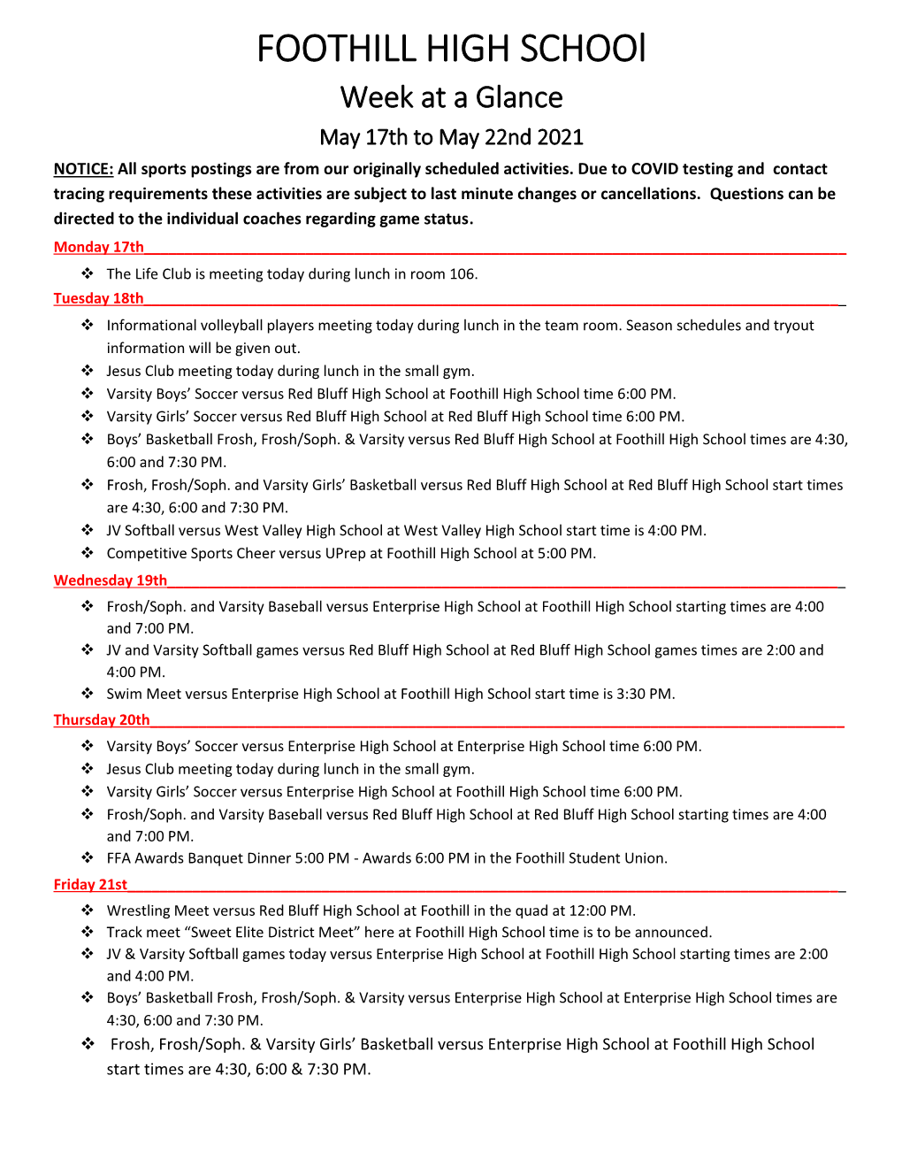 Week at a Glance May 17Th to May 22Nd 2021 NOTICE: All Sports Postings Are from Our Originally Scheduled Activities