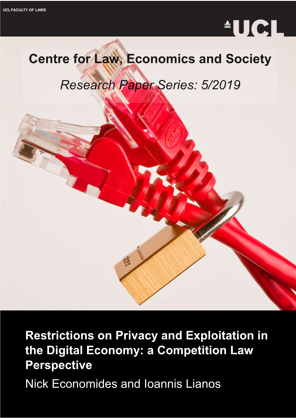 Restrictions on Privacy and Exploitation in the Digital