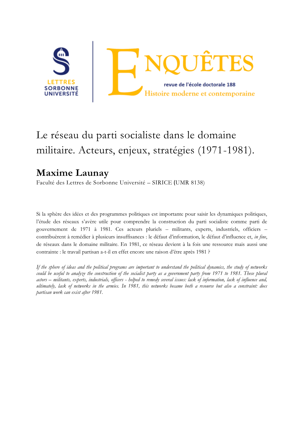 Le Réseau Du Parti Socialiste Dans Le Domaine Militaire. Acteurs, Enjeux, Stratégies (1971-1981)