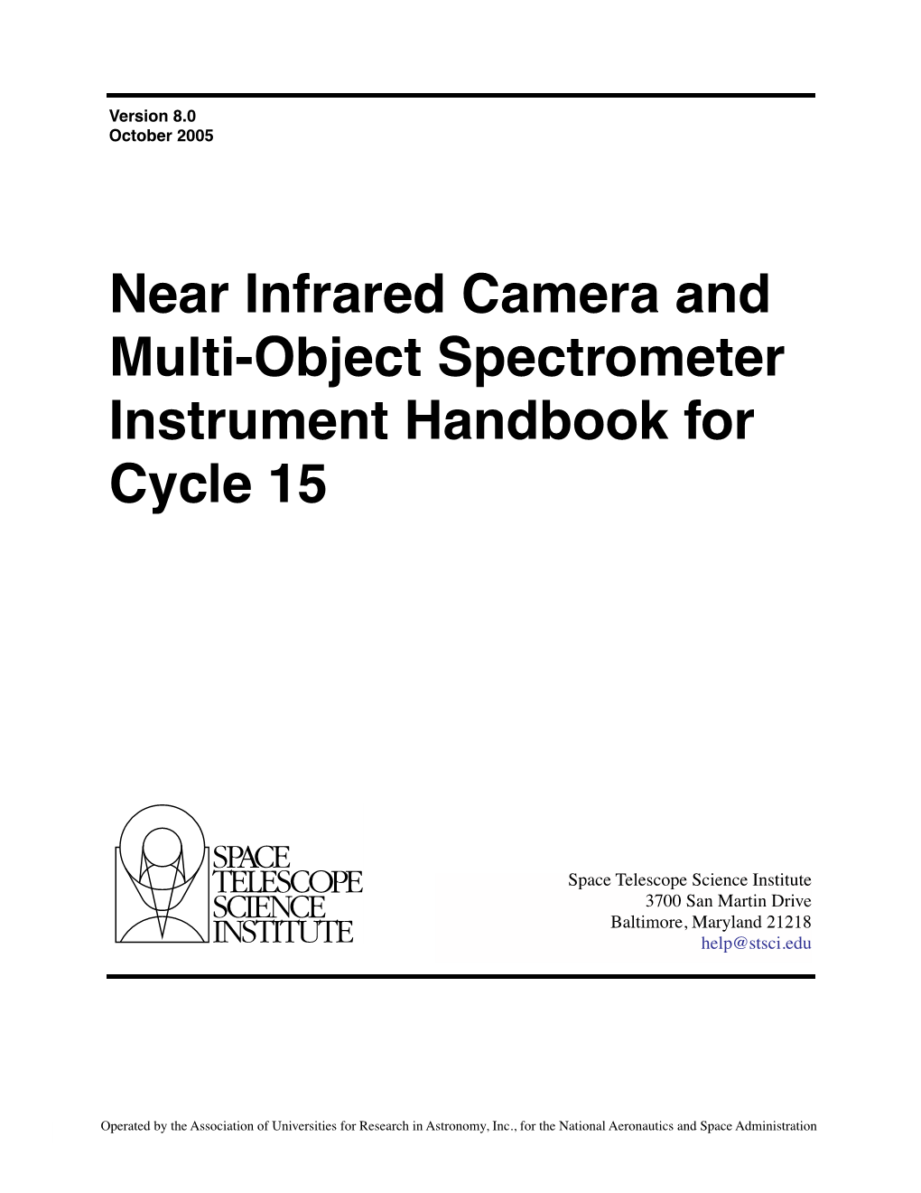 Near Infrared Camera and Multi-Object Spectrometer Instrument Handbook for Cycle 15