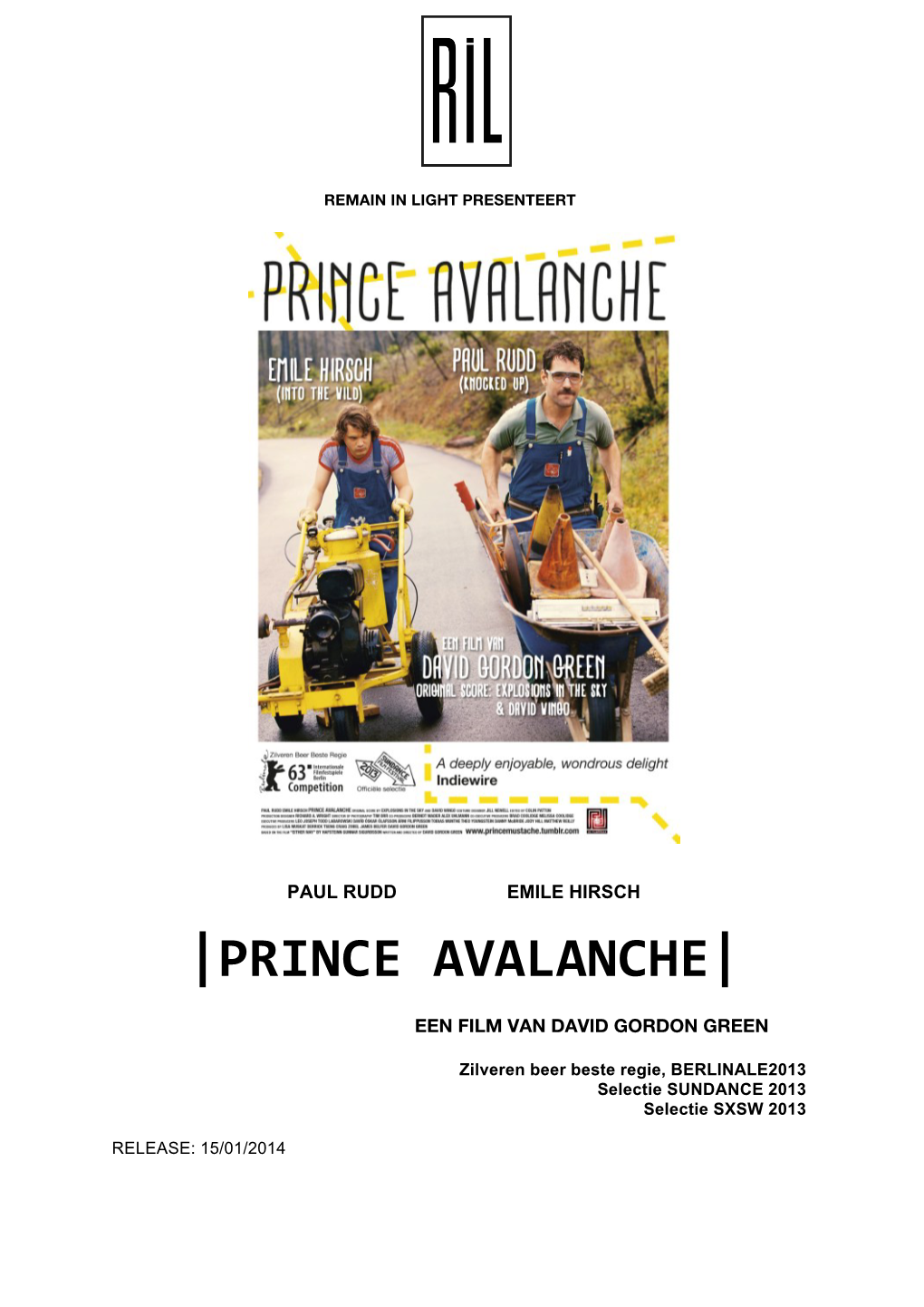 |Prince Avalanche|