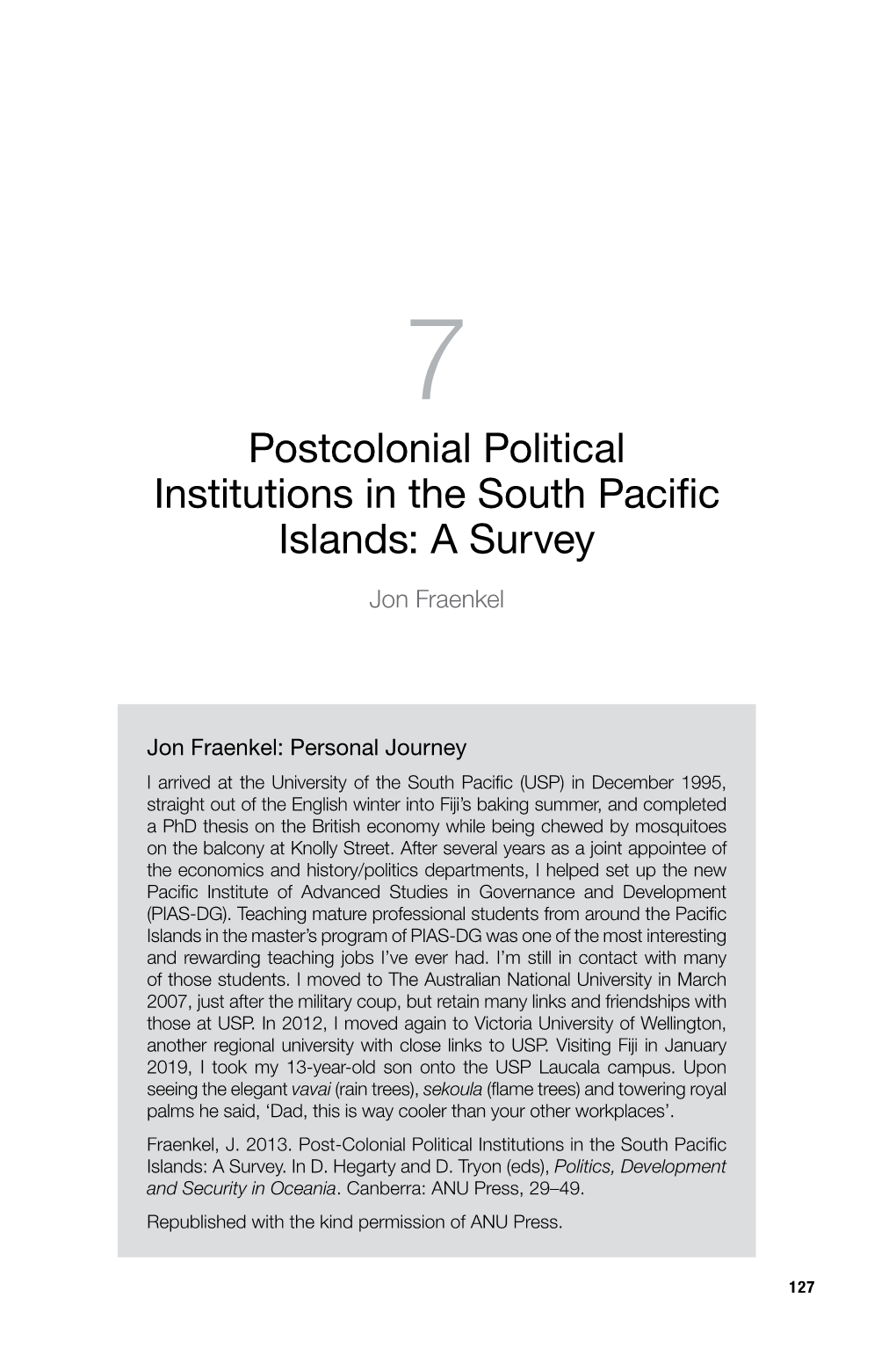 7. Postcolonial Political Institutions in the South Pacific Islands