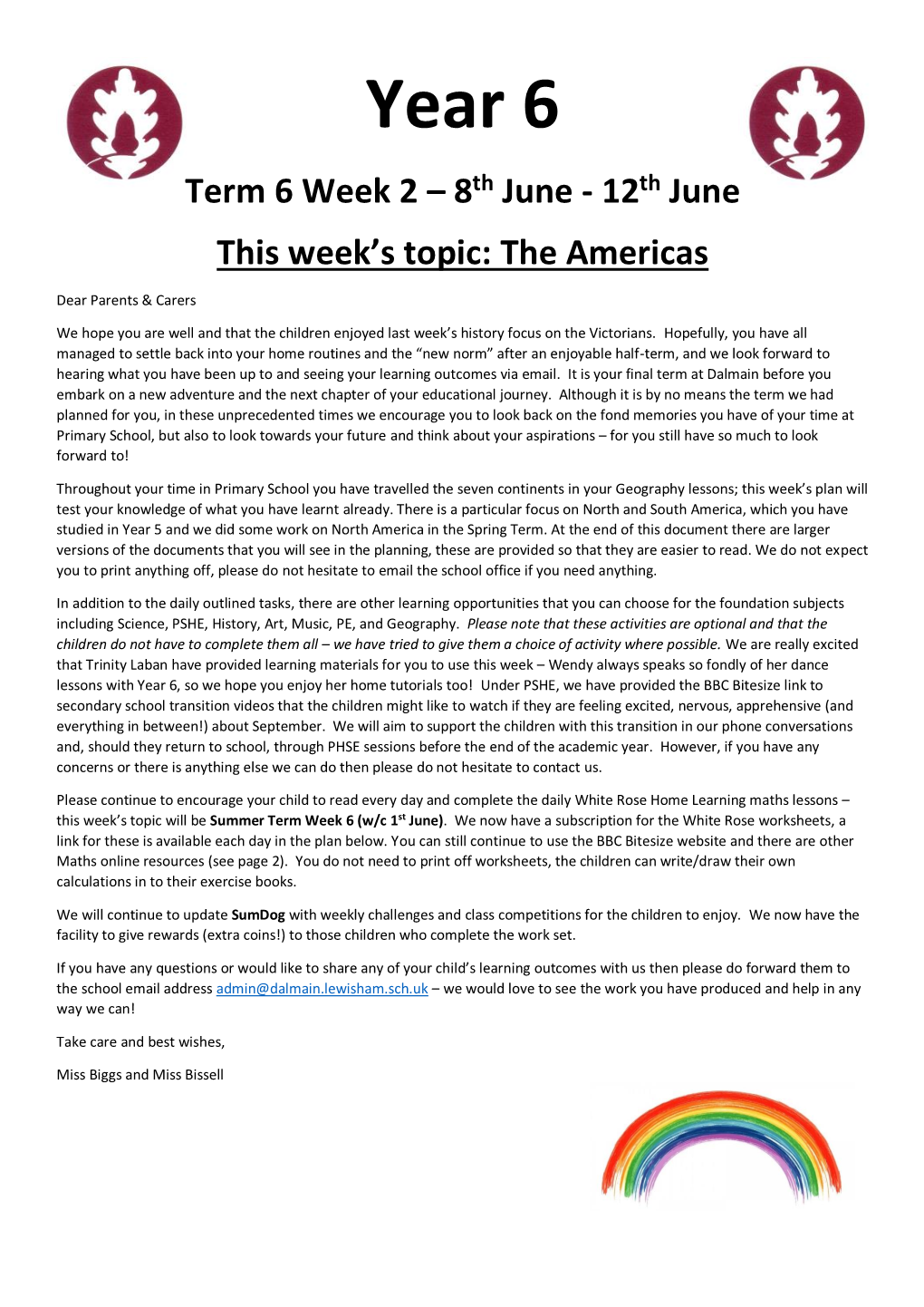 Year 6 Term 6 Week 2 – 8Th June - 12Th June This Week’S Topic: the Americas