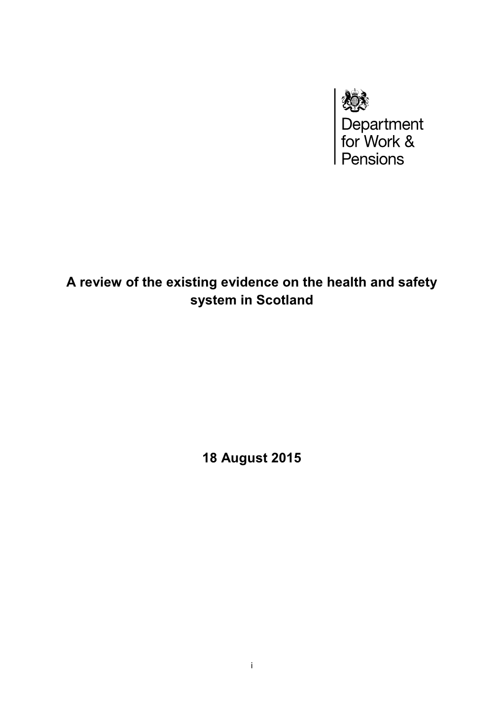 A Review of the Existing Evidence on the Health and Safety System in Scotland