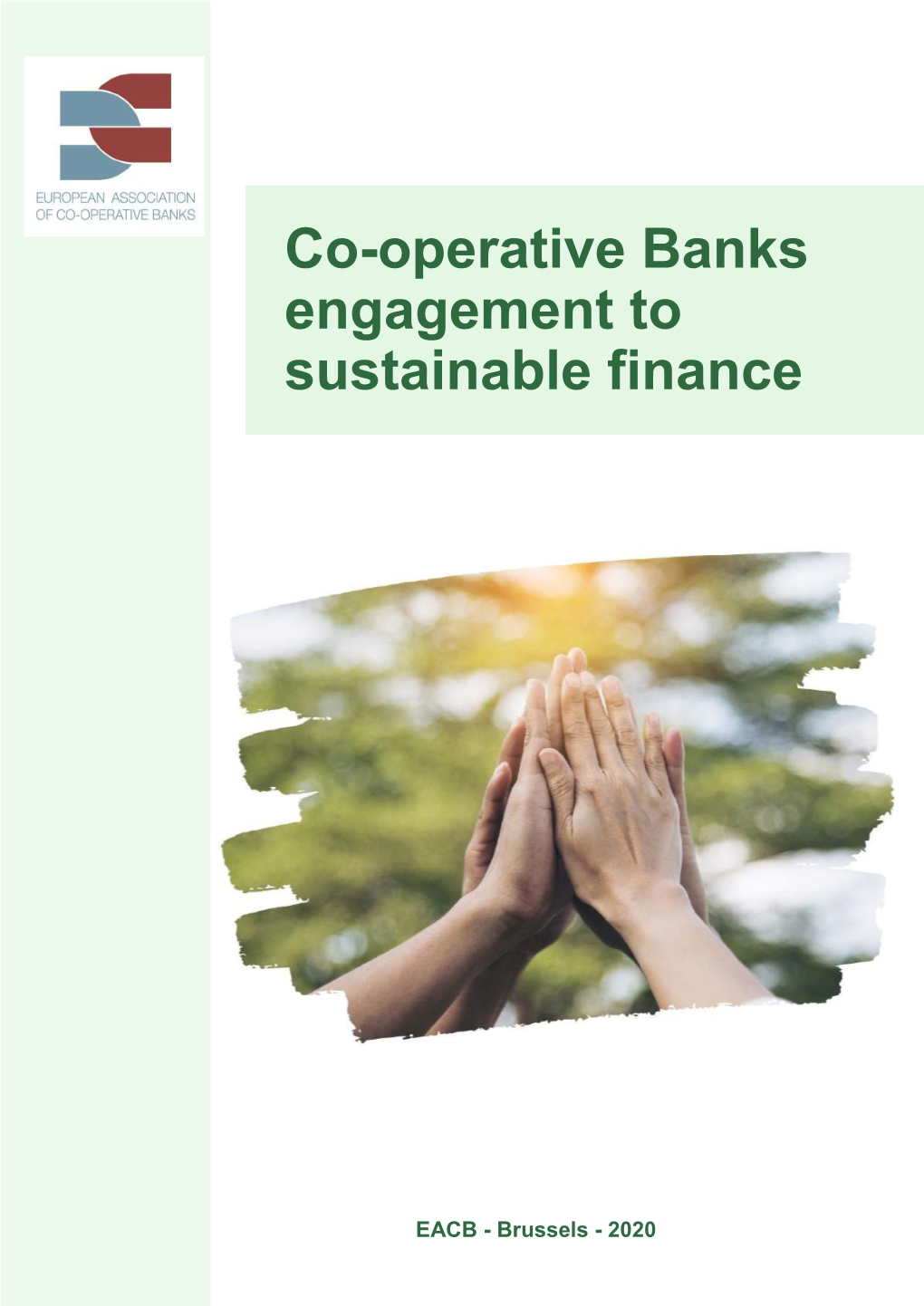 Co-Operative Banks Engagement to Sustainable Finance