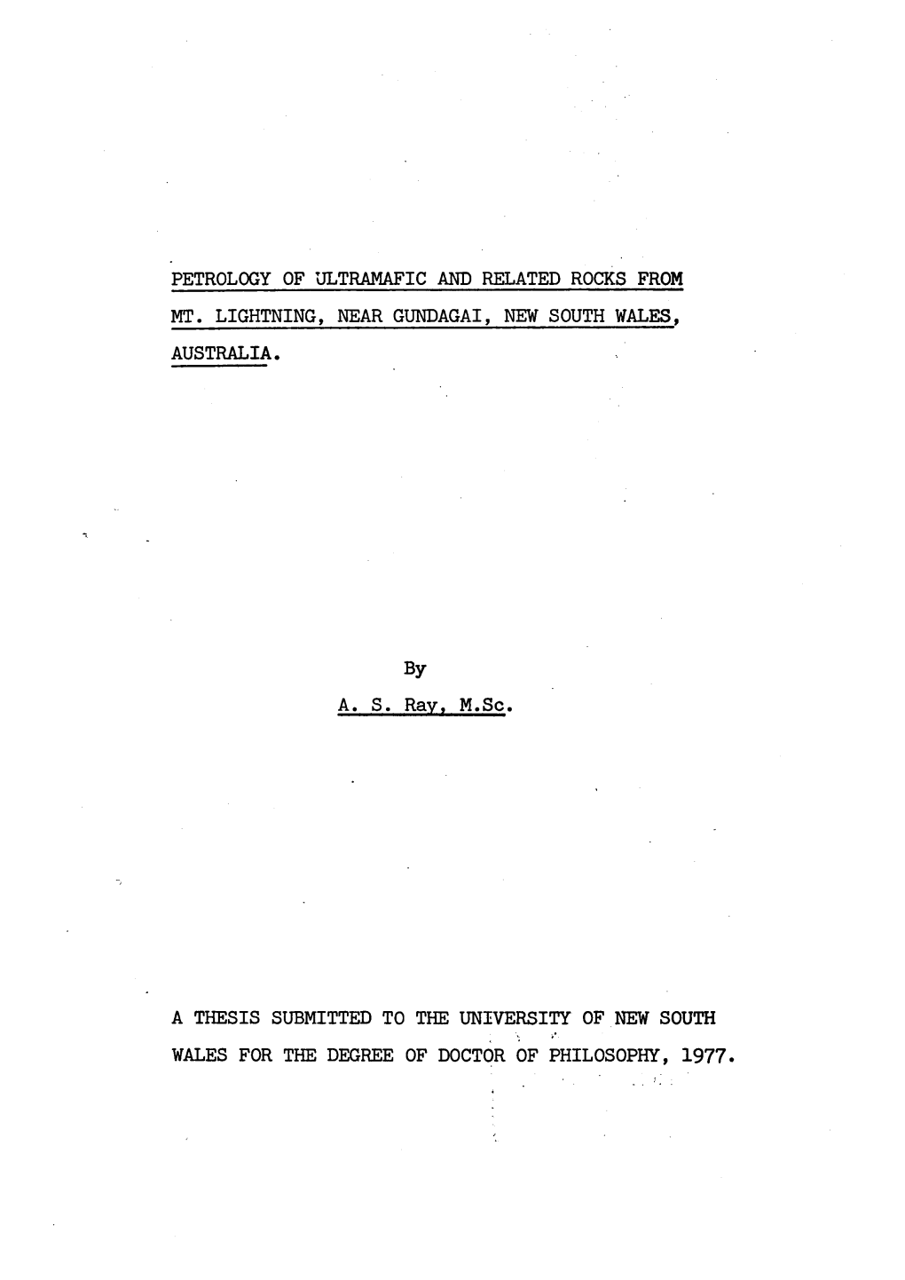 Petrology of Ultramafic and Related Rocks from Mt