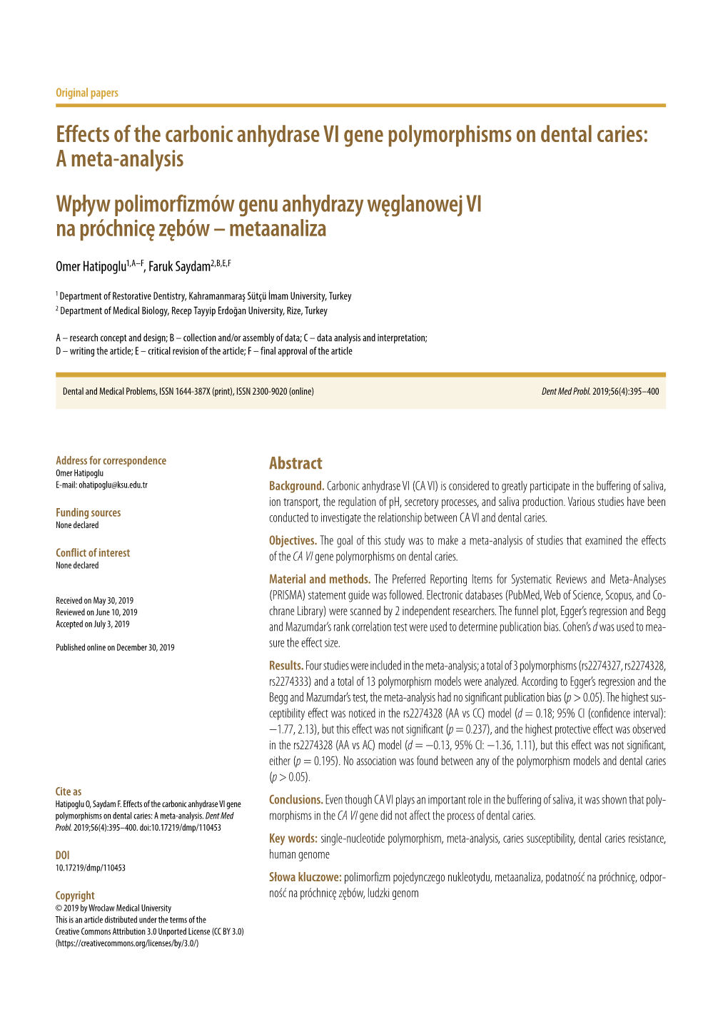 Effects of the Carbonic Anhydrase VI Gene Polymorphisms on Dental Caries