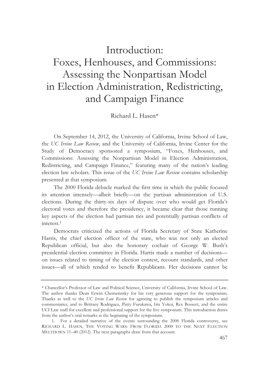 Assessing the Nonpartisan Model in Election Administration, Redistricting, and Campaign Finance