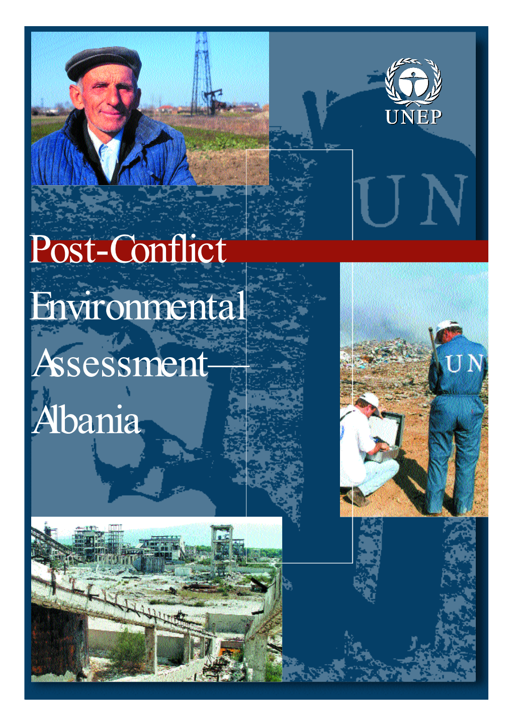 Albania First Published in Switzerland in 2000 by the United Nations Environment Programme