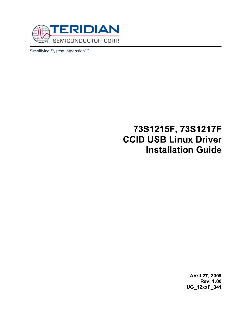 73S1215F, 73S1217F CCID USB Linux Driver Installation Guide