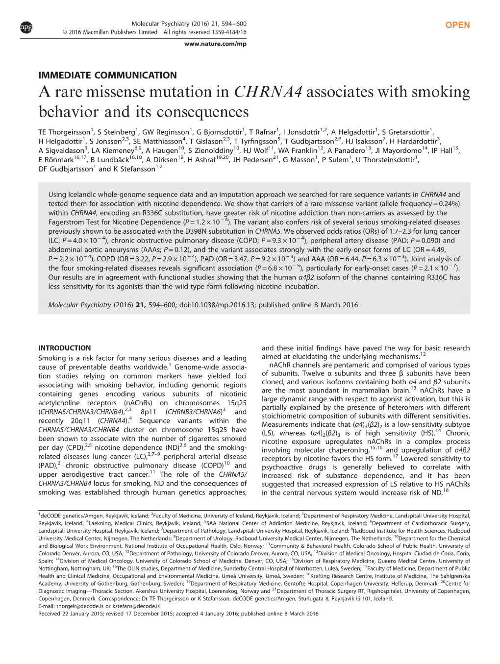 A Rare Missense Mutation in CHRNA4 Associates with Smoking Behavior and Its Consequences