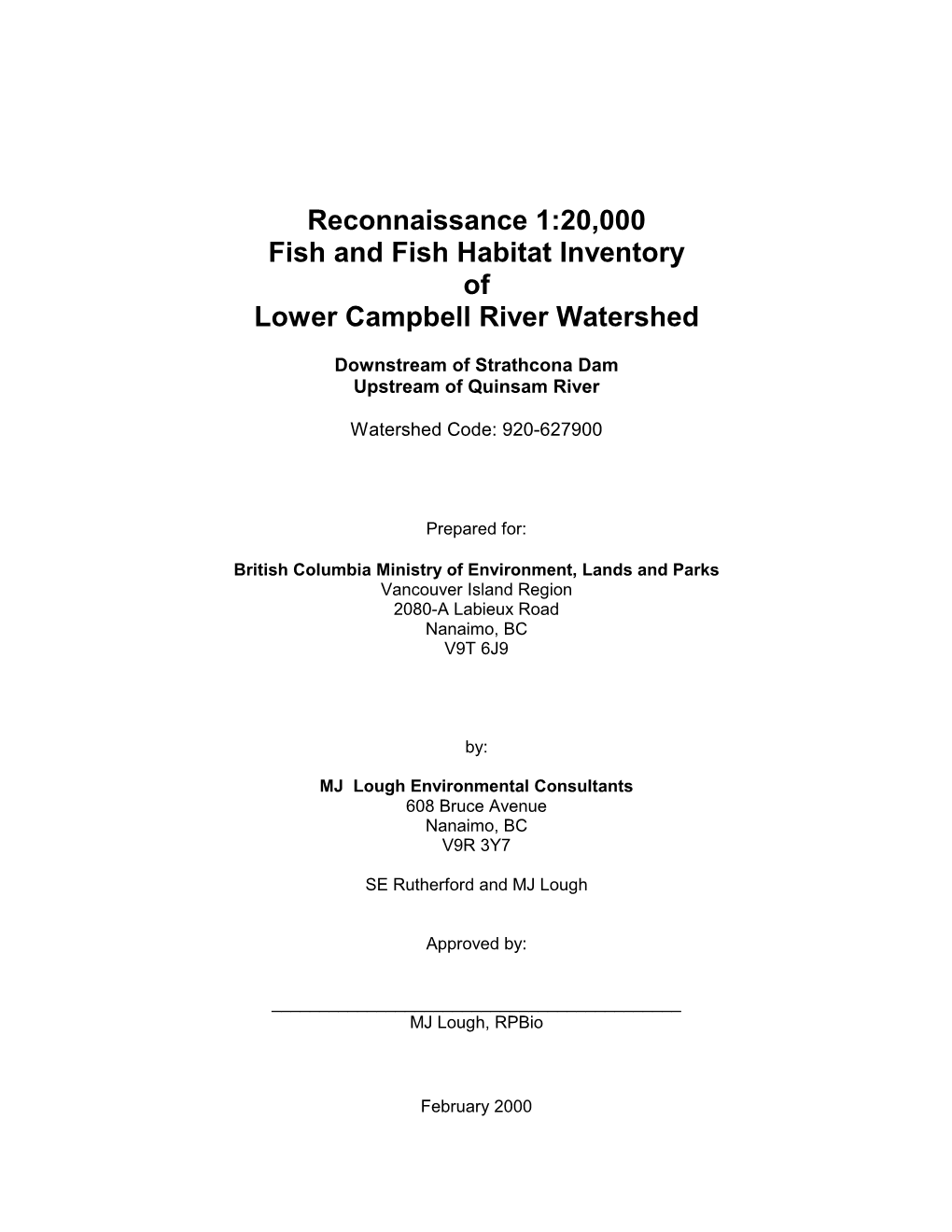 Reconnaissance Inventory of the Lower Campbell Watershed ______