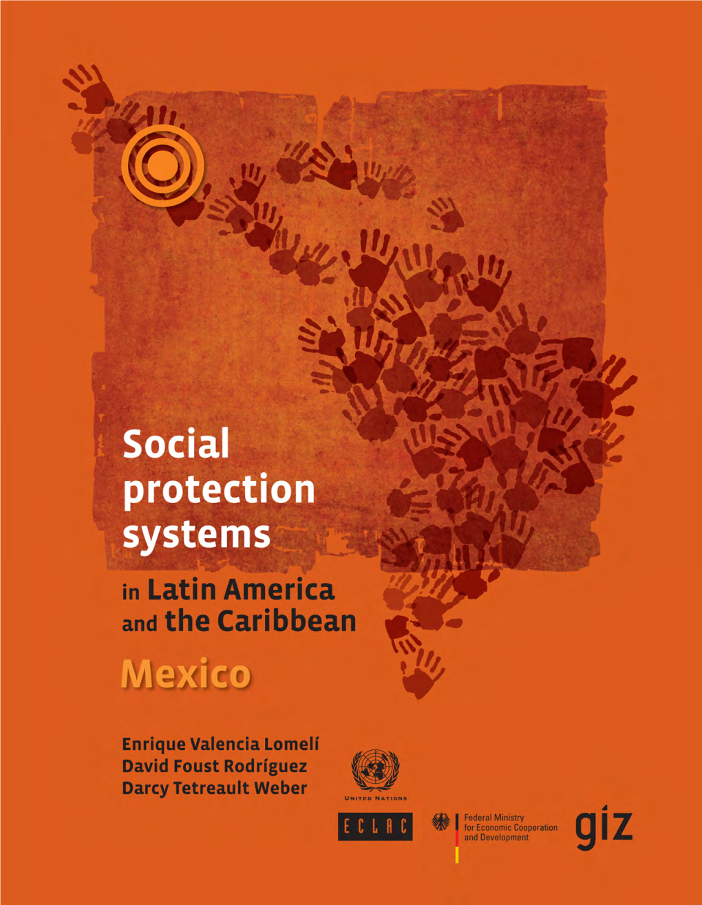 Social Protection Systems in Latin America and the Caribbean: Mexico