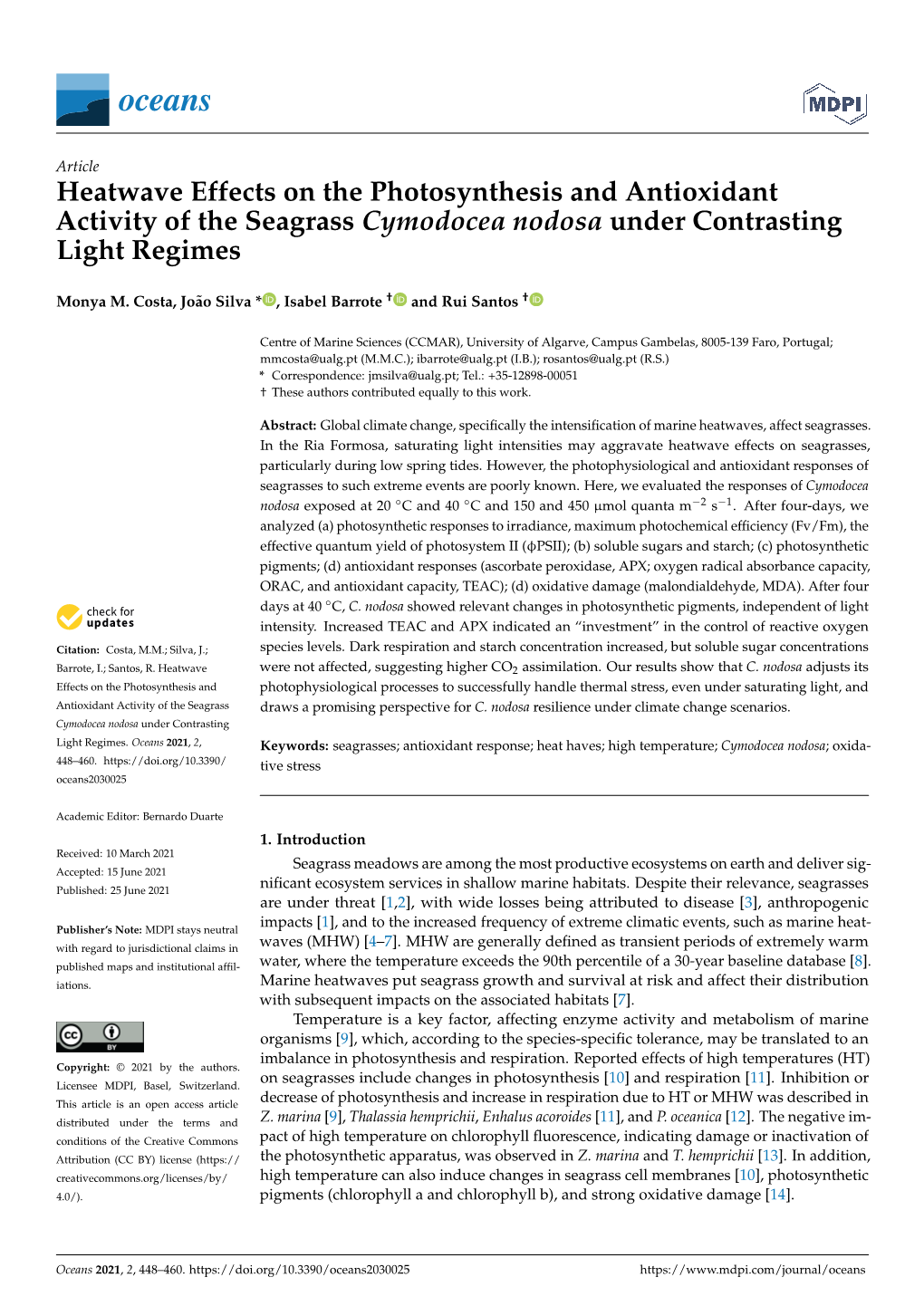 Heatwave Effects on the Photosynthesis and Antioxidant Activity of the Seagrass Cymodocea Nodosa Under Contrasting Light Regimes