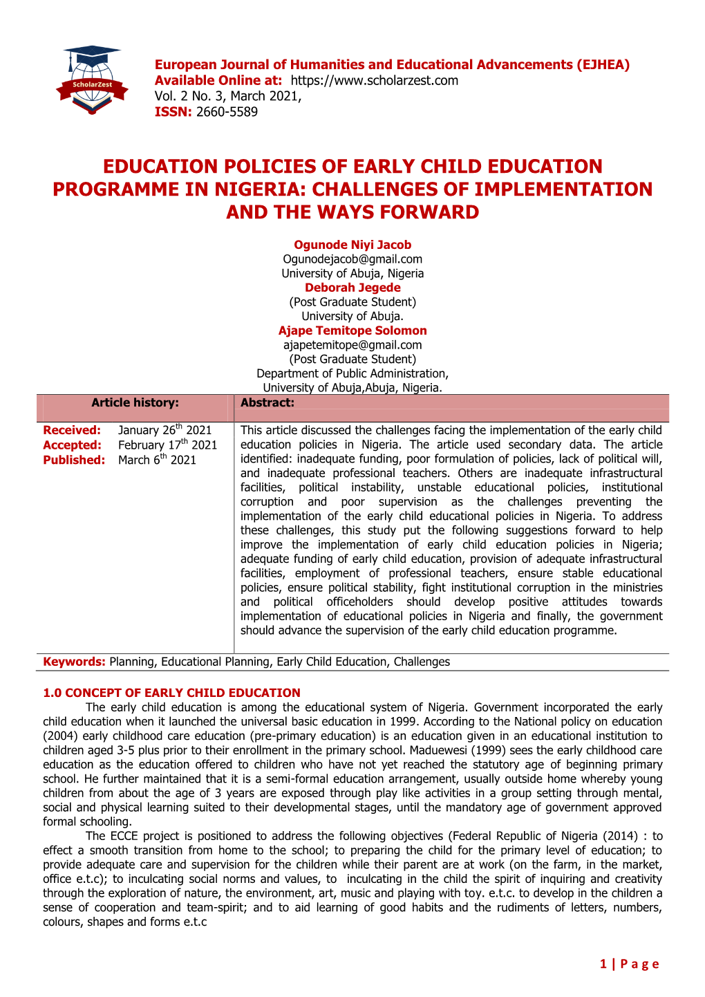 Education Policies of Early Child Education Programme in Nigeria: Challenges of Implementation and the Ways Forward