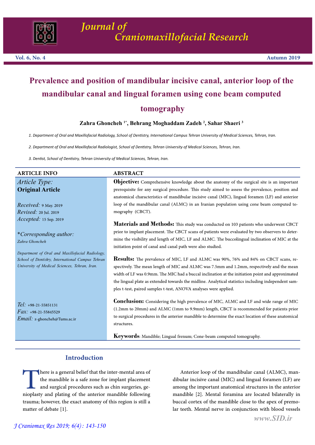 Prevalence and Position of Mandibular Incisive Canal, Anterior Loop of the Mandibular Canal and Lingual Foramen Using Cone Beam Computed Tomography