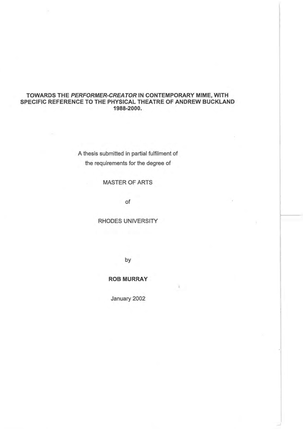 Towards the Performer-Creator in Contemporary Mime, with Specific Reference to the Physical Theatre of Andrew Buckland 1988-2000