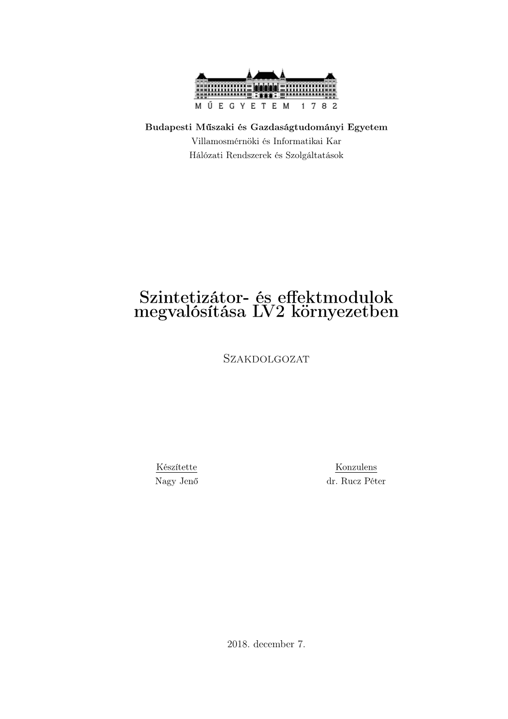 Szintetizátor- És Effektmodulok Megvalósítása LV2 Környezetben