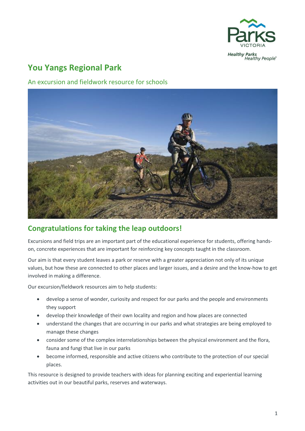 You Yangs Regional Park an Excursion and Fieldwork Resource for Schools